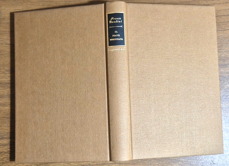IL PIAVE MORMORAVA di Franco Bandini 1965 Longanesi Libro I …