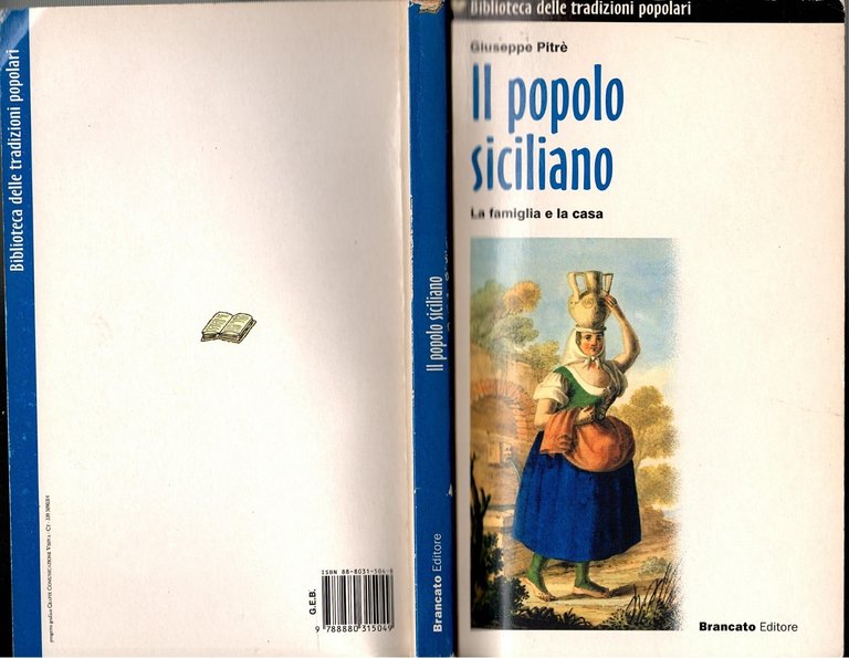 IL POPOLO SICILIANO LA FAMIGLIA E LA CASA di Giuseppe …