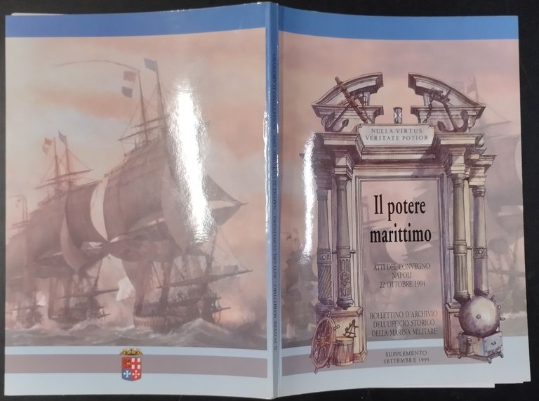 IL POTERE MARITTIMO Ufficio Storico Marina Militare 1995 atti convegno …