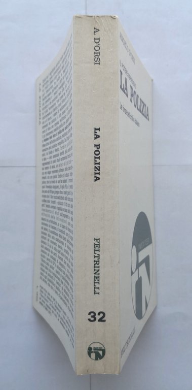 IL POTERE REPRESSIVO LA POLIZIA di Angelo D'Orsi 1972 Feltrinelli …