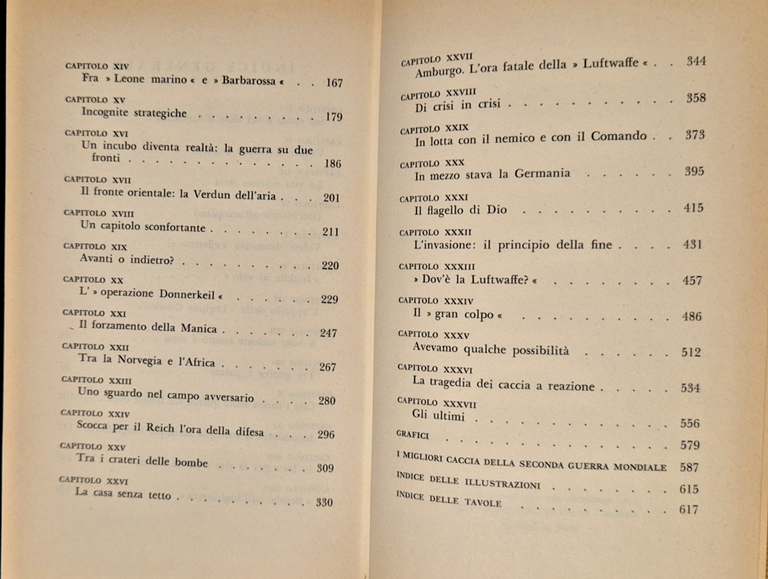 IL PRIMO E L'ULTIMO del generale Adolf Galland 1964 Longanesi …