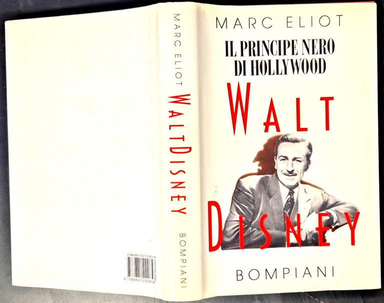 IL PRINCIPE NERO DI HOLLYWOOD WALT DISNEY Marc Eliot 1994 …