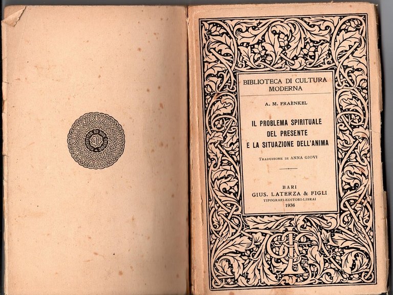 IL PROBLEMA SPIRITUALE DEL PRESENTE E LA SITUAZIONE DELL'ANIMA di …