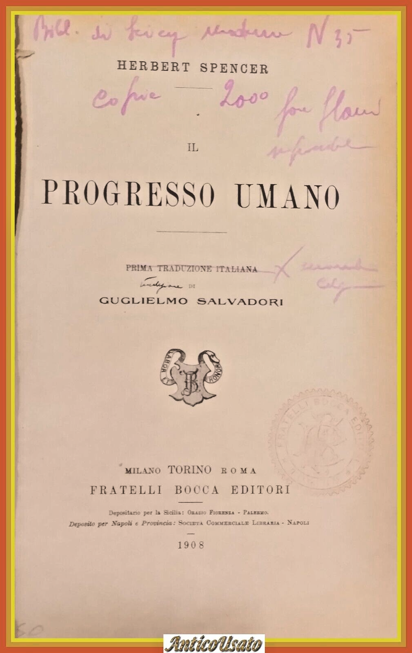 IL PROGRESSO UMANO di Herbert Spencer 1908 Fratelli Bocca Libro | Immagine principale