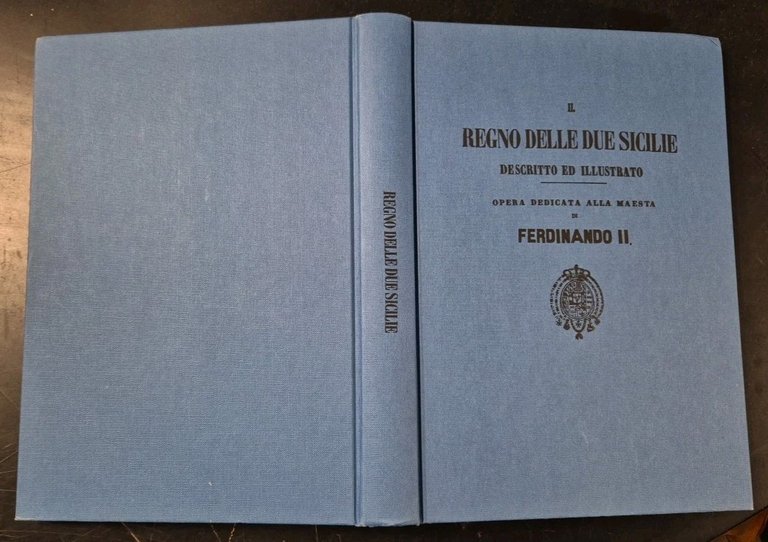 IL REGNO DELLE DUE SICILIE DESCRITTO ED ILLUSTRATO di Cirelli …