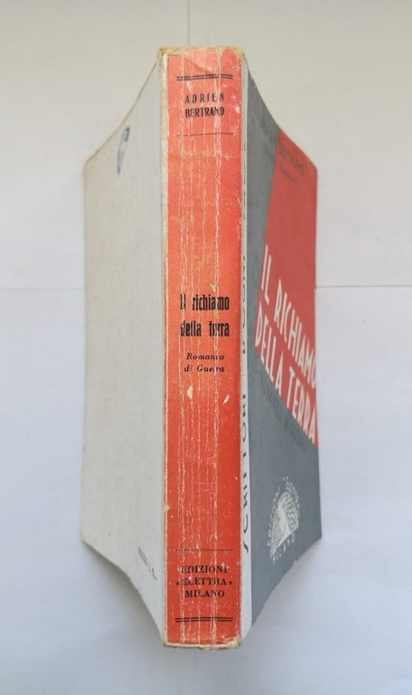 IL RICHIAMO DELLA TERRA di Adrien Bertrand 1934 Elettra romanzo …
