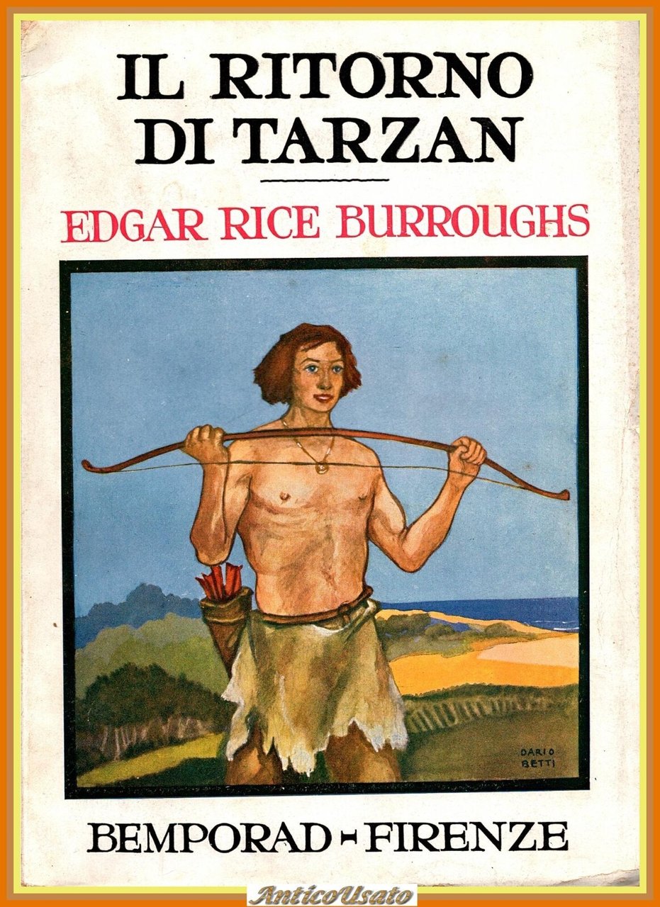 IL RITORNO DI TARZAN Edgar Rice Burroughs 1928 Bemporad Libro …