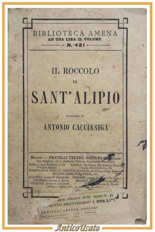 IL ROCCOLO DI SANT'ALIPIO Antonio Caccianiga 1914 Treves Libro romanzo … | Immagine Gallery 1