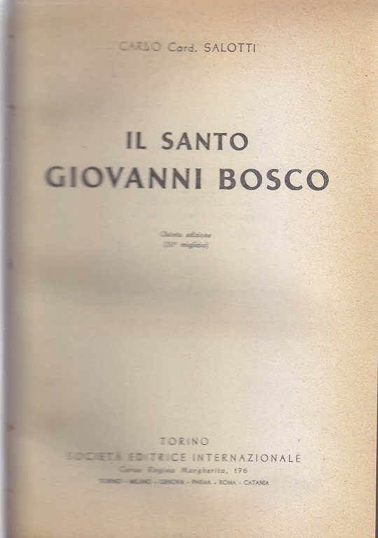 Il Santo Giovanni Bosco di Carlo Salotti 1950 SEI LIBRO …