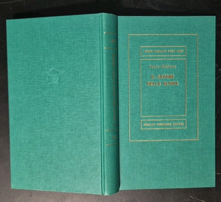 IL SAPORE DELLA GLORIA di Yukiyo Mishima 1967 Mondadori I …