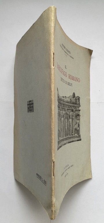 IL SARCOFAGO ROMANO DETTO DI MELFI di Alfonso Colucci 1938 …