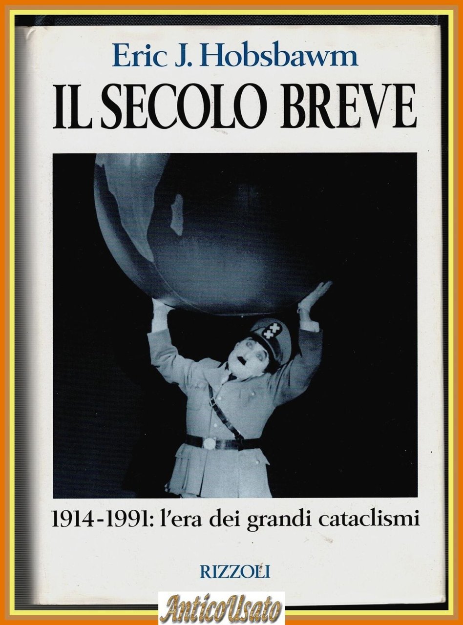 IL SECOLO BREVE di Eric Hobsbawn 1996 Rizzoli Libro copertina … | Immagine principale