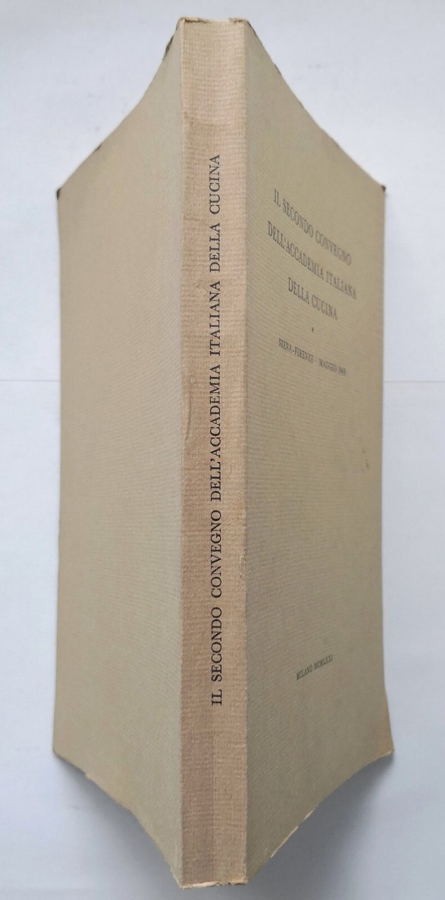 IL SECONDO CONVEGNO DELL'ACCADEMIA ITALIANA DELLA CUCINA 1972 Libro maggio …