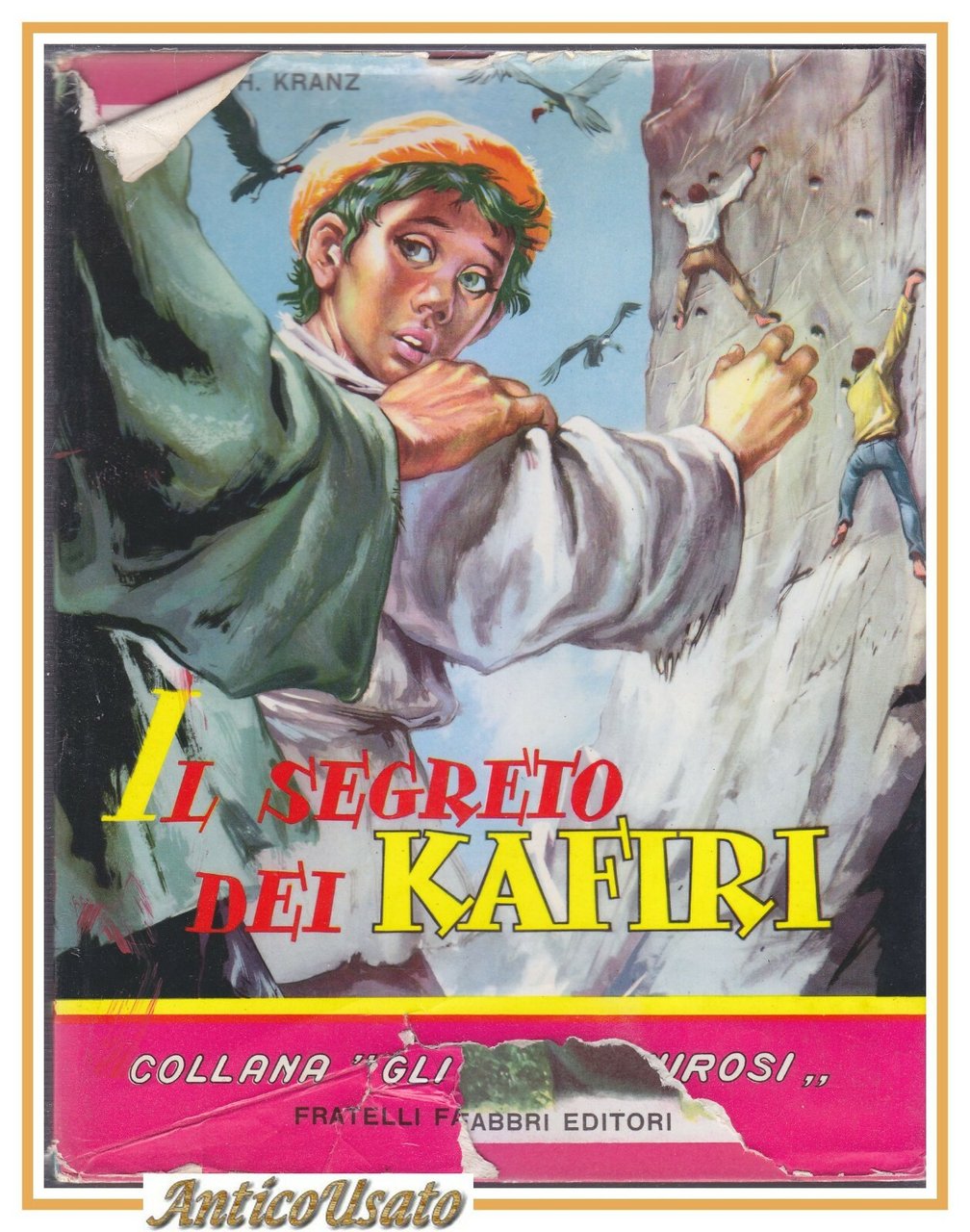 IL SEGRETO DEI KAFIRI di Herbert Kranz 1958 libro illustrato …