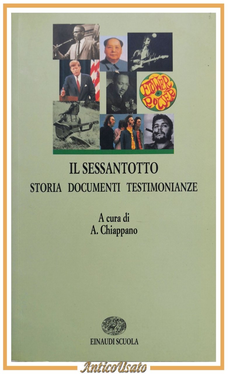 IL SESSANTOTTO a cura di Alessandra Chiappano 2005 Einaudi libro …