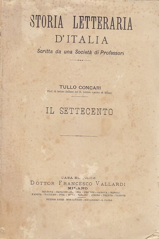 IL SETTECENTO di Tullo Concari 1900? storia letteraria d'Italia Vallardi …