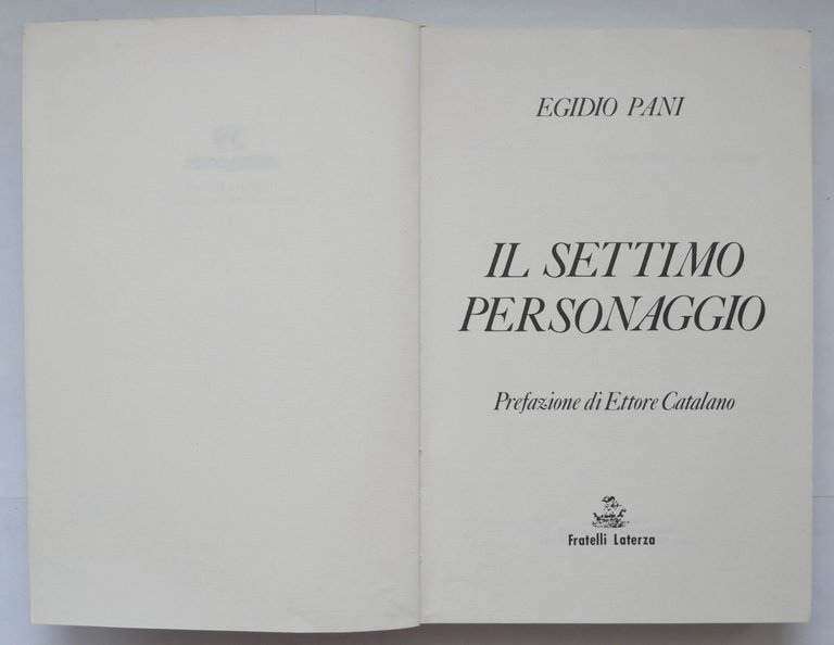 IL SETTIMO PERSONAGGIO di Egidio Pani 1992 Laterza libro critica …