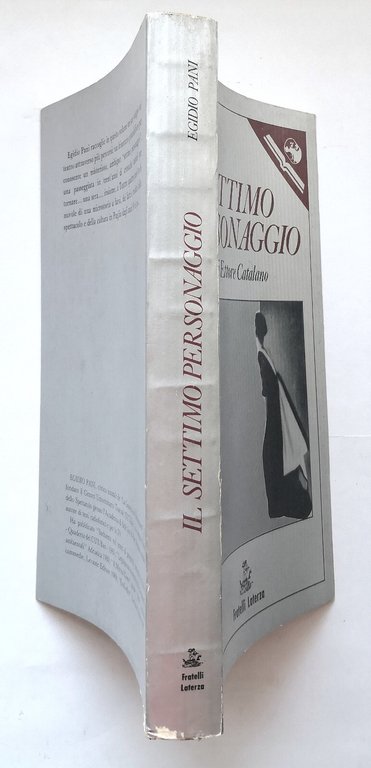 IL SETTIMO PERSONAGGIO di Egidio Pani 1992 Laterza libro critica …