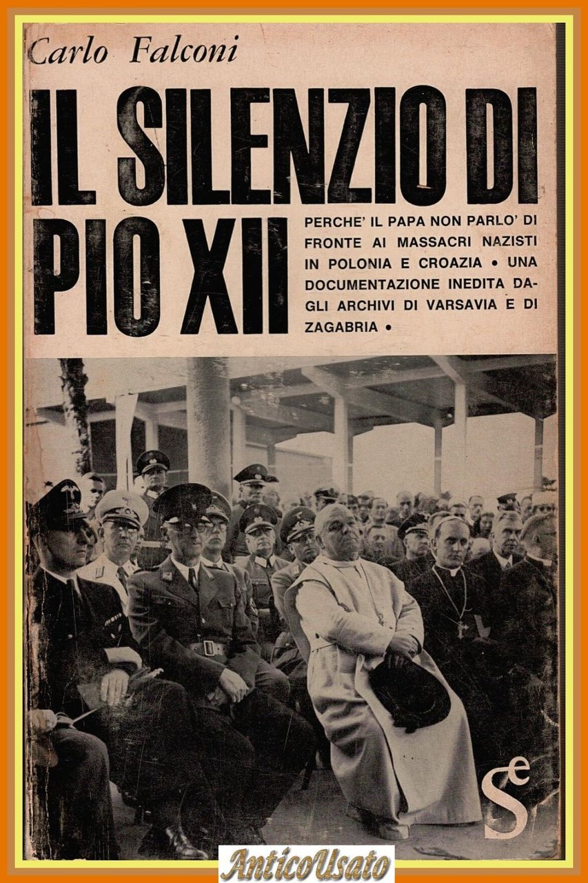IL SILENZIO DI PIO XII di Carlo Falconi 1965 Sugar … | Immagine principale