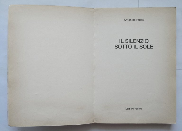 IL SILENZIO SOTTO IL SOLE di Antonio Russo 1976 Edizioni …
