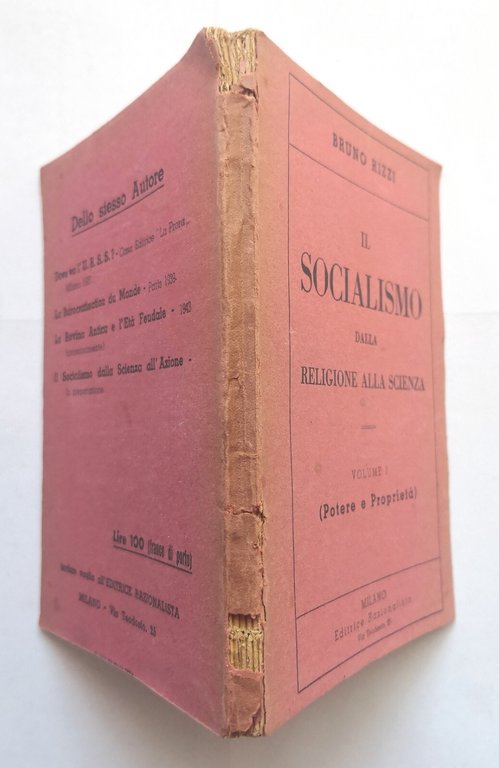 IL SOCIALISMO DALLA RELIGIONE ALLA SCIENZA di Bruno Rizzi 2 …