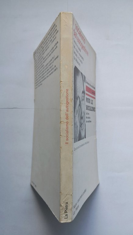 IL SOCIALISMO DELL'AUTOGESTIONE 1975 La Pietra libro movimento Francia Mitterand
