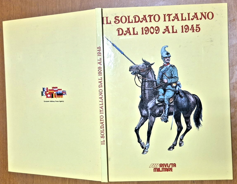 IL SOLDATO ITALIANO DAL 1909 AL 1945 Rivista Militare 1988 …