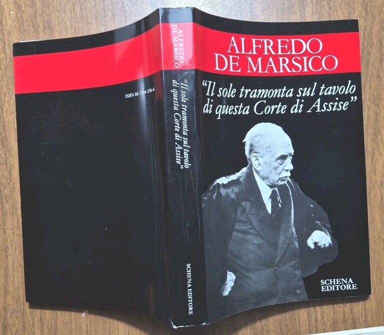 IL SOLE TRAMONTA SUL TAVOLO DI QUESTA CORTE ASSISE De …