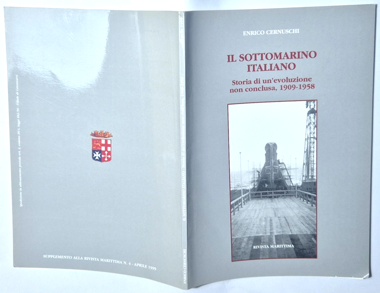 IL SOTTOMARINO ITALIANO di Enrico Cernuschi 1999 Libro Sottomarino storia … | Immagine Gallery 2