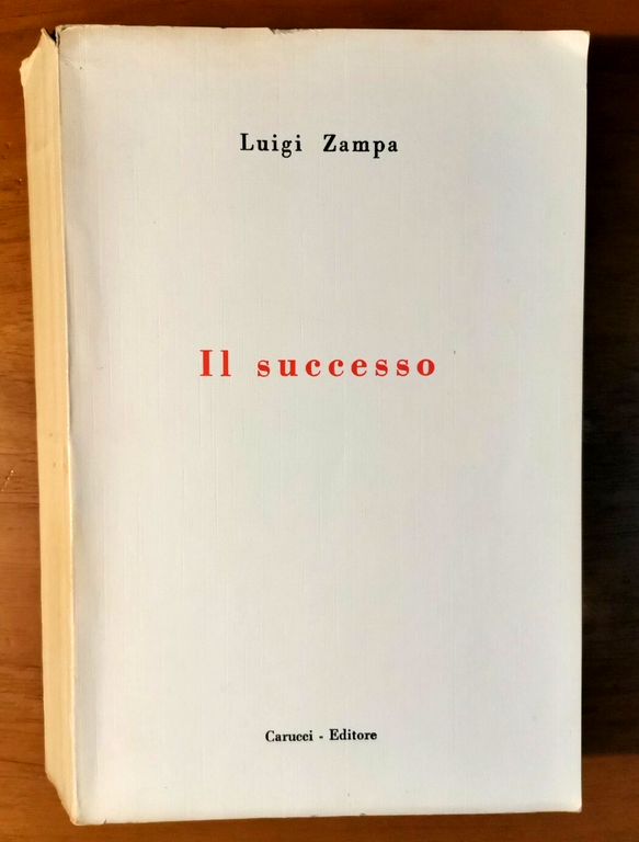 IL SUCCESSO di Luigi Zampa Romanzo Carucci Editore 1957 libro …