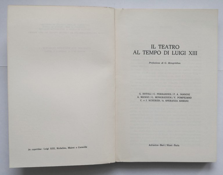 IL TEATRO AL TEMPO DI LUIGI XIII 1974 Editori Adriatica …