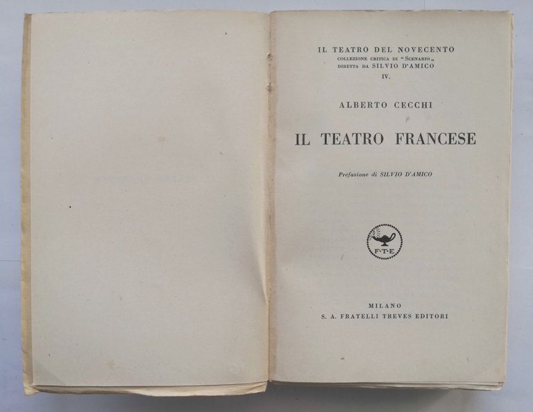 IL TEATRO FRANCESE di Alberto Cecchi 1935 Treves libro novecento …