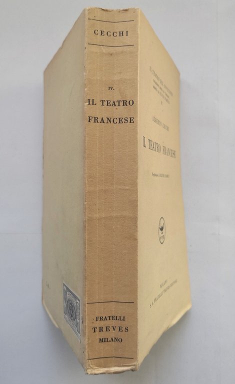 IL TEATRO FRANCESE di Alberto Cecchi 1935 Treves libro novecento …