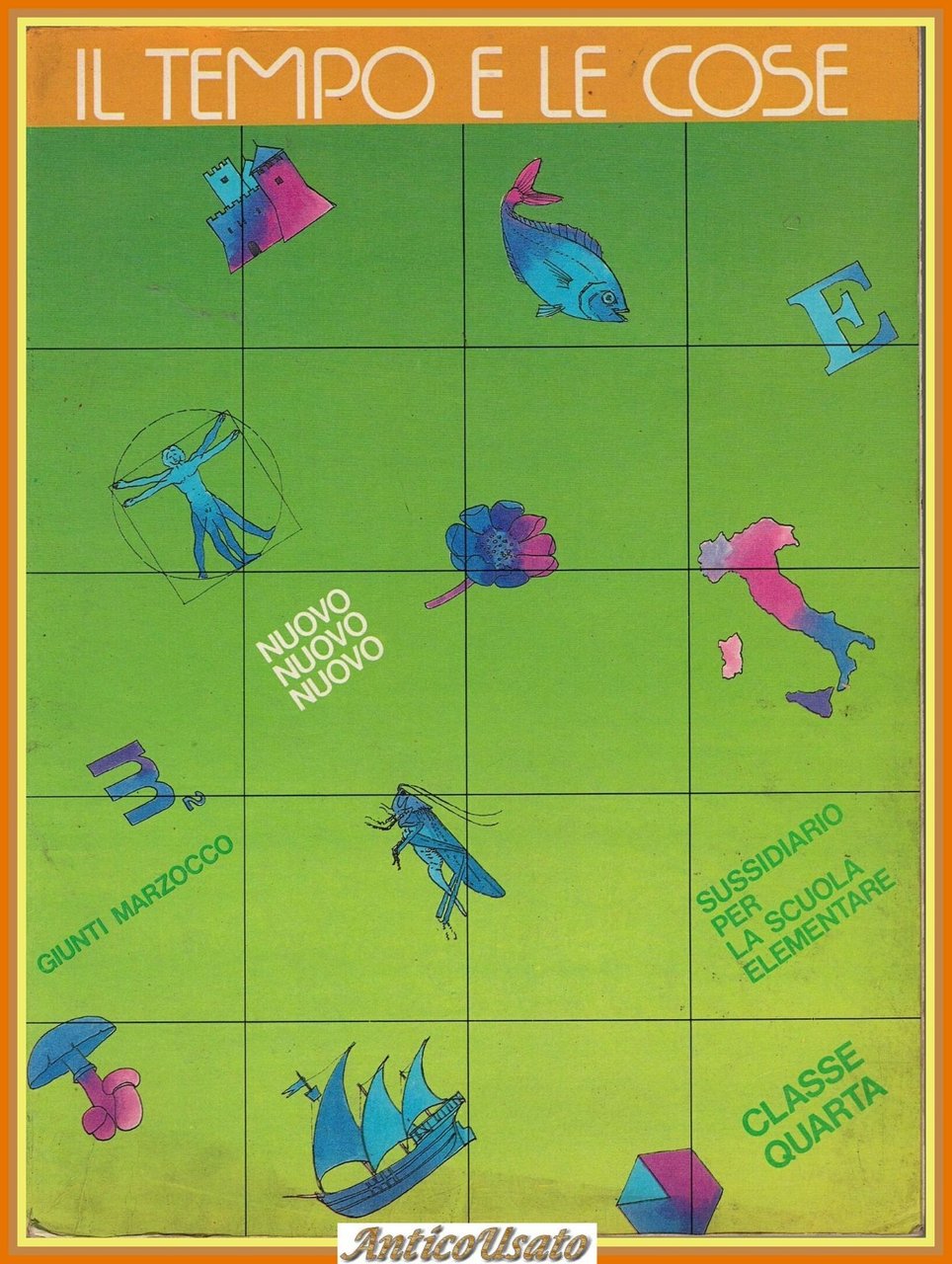 IL TEMPO E LE COSE 1985 Giunti Sussidiario per la … | Immagine principale