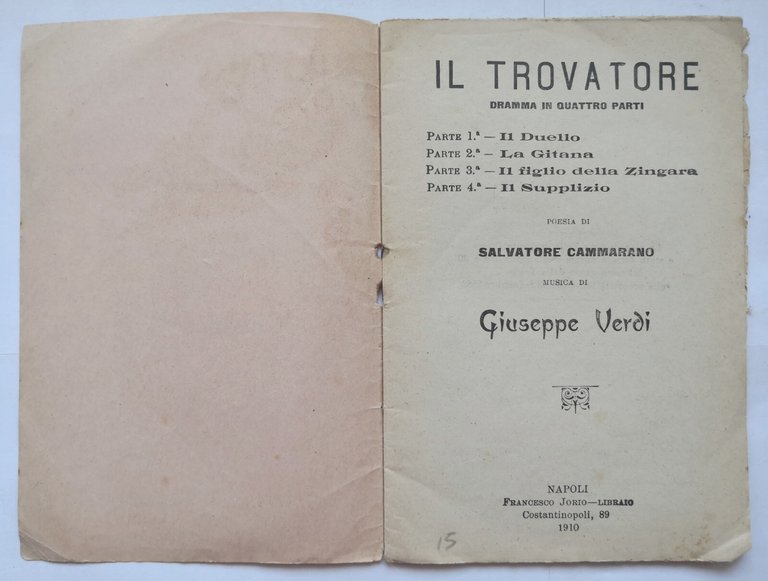 IL TROVATORE poesia di Salvatore Cammarano libretto d'opera Verdi 1910 …