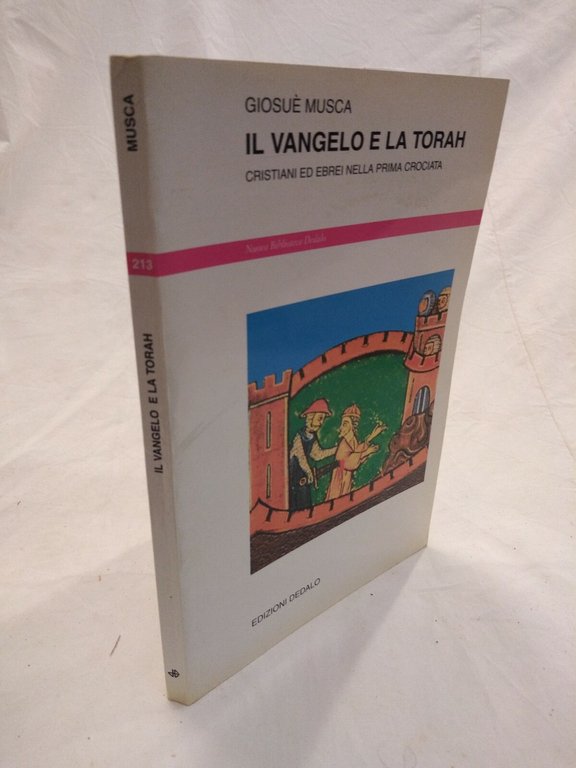 IL VANGELO E LA TORAH di Giosuè Musca 1999 Dedalo …