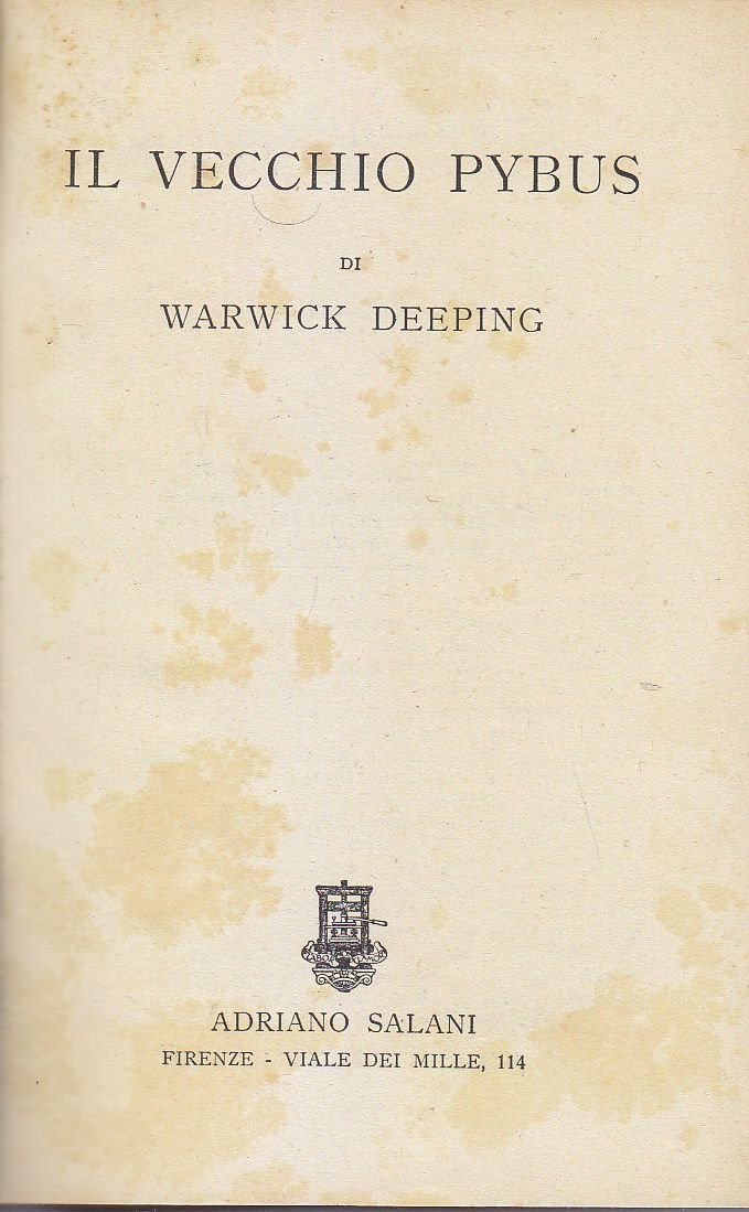 IL VECCHIO PYBUS di Warwick Depeing 1934 Adriano Salani Editore …