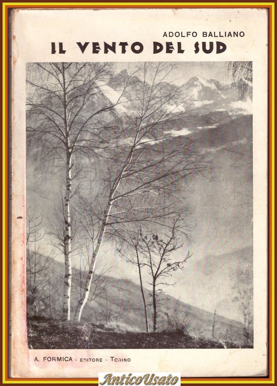 IL VENTO DEL SUD di Adolfo Balliano 1930 Formica libro … | Immagine Gallery 1