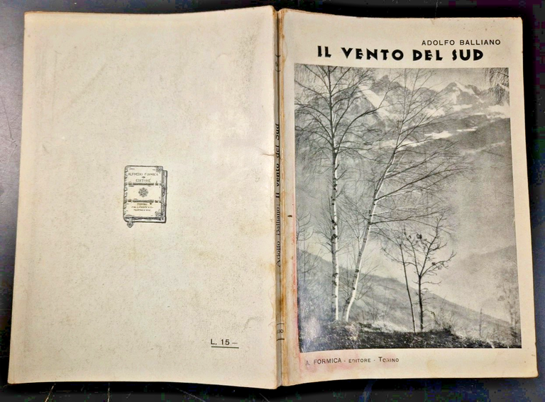 IL VENTO DEL SUD di Adolfo Balliano 1930 Formica libro …