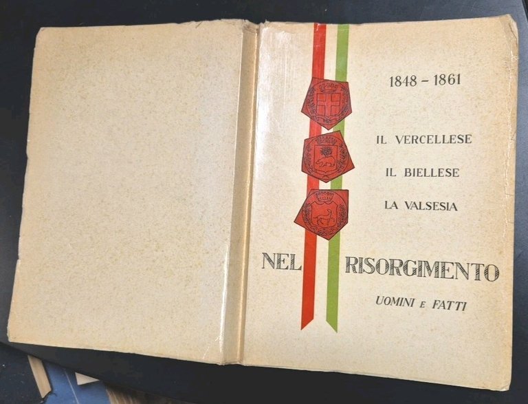 IL VERCELLESE IL BIELLESE LA VALSESIA NEL RISORGIMENTO Uomini e …