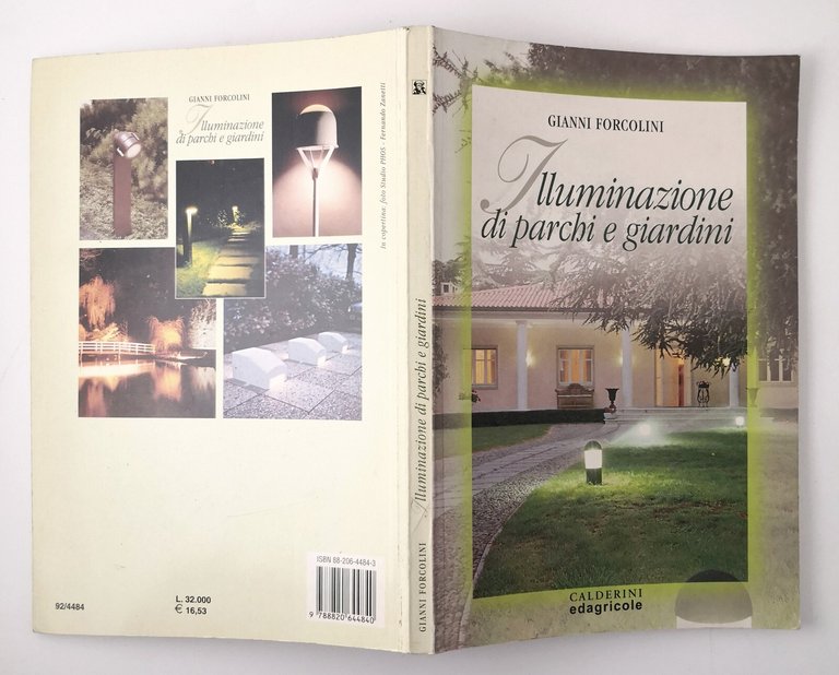 ILLUMINAZIONE DI PARCHI E GIARDINI di Gianni Forcolini 2000 Calderini …