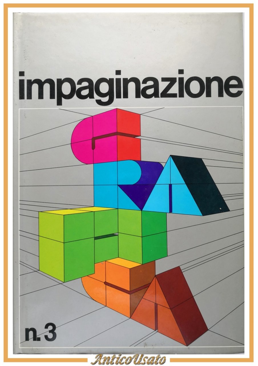 IMPAGINAZIONE GRAFICA Numero 3 di Ambrogio Colombo 1986 Libro centro …