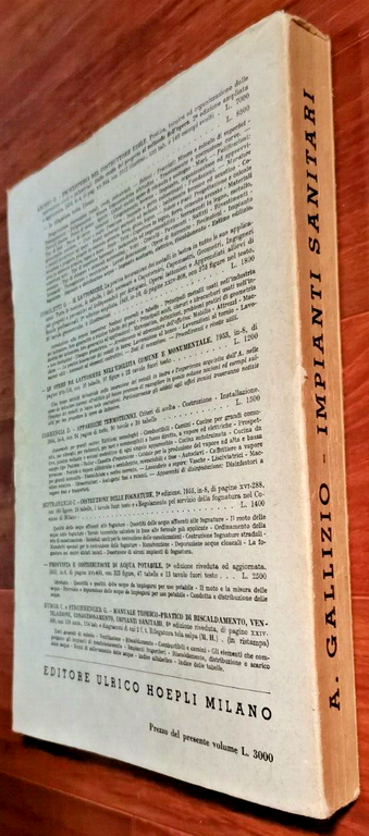 IMPIANTI SANITARI PROGETTAZIONE E TECNICA D'INSTALLAZIONE di Gallizio 1957 Libro