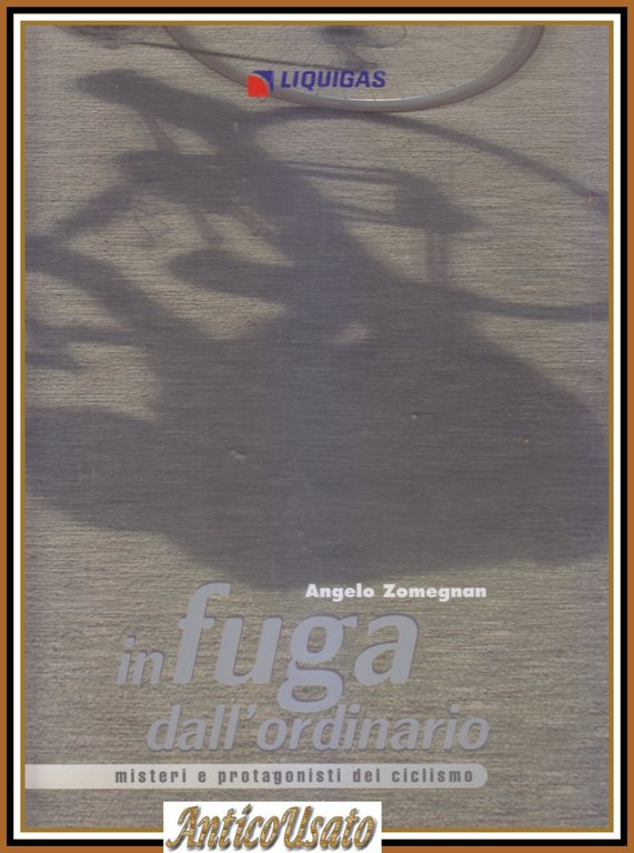 IN FUGA DALL'ORDINARIO di Angelo Zomegnan Libro misteri e protagonisti … | Immagine Gallery 1