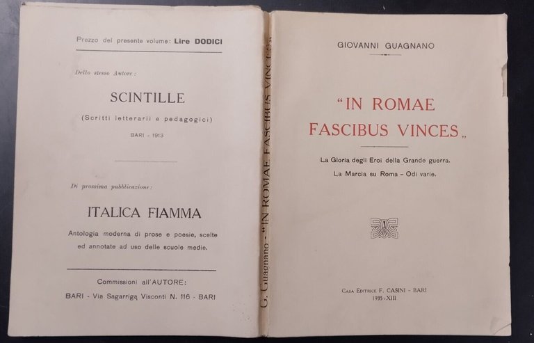 IN ROMAE FASCIBUS VINCES di Giovanni Guagnano 1935 Casini Libro …