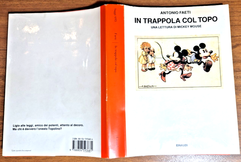 IN TRAPPOLA COL TOPO Lettura di Mickey Mouse Antonio Faeti …