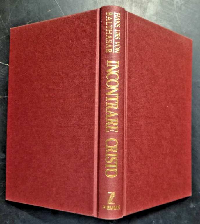 INCONTRARE CRISTO di Hans Urs Von Balthasar 1992 Piemme libro