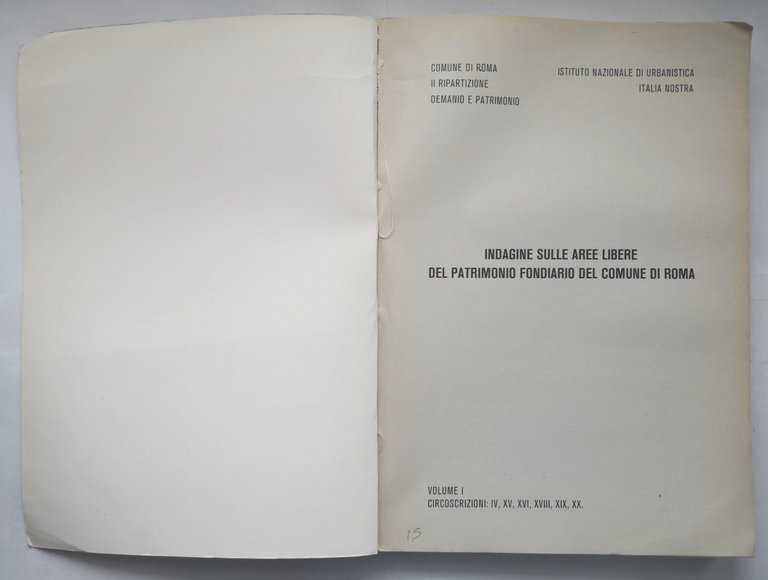 INDAGINE SULLE AREE LIBERE DEL PATRIMONIO FONDIARIO COMUNE DI ROMA …
