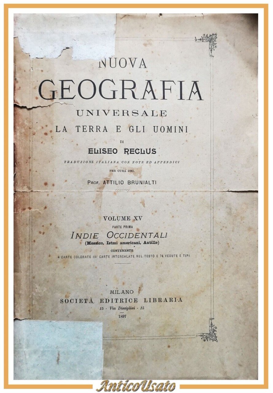 INDIE OCCIDENTALI Messico di Reclus 1897 NUOVA GEOGRAFIA UNIVERSALE Libro