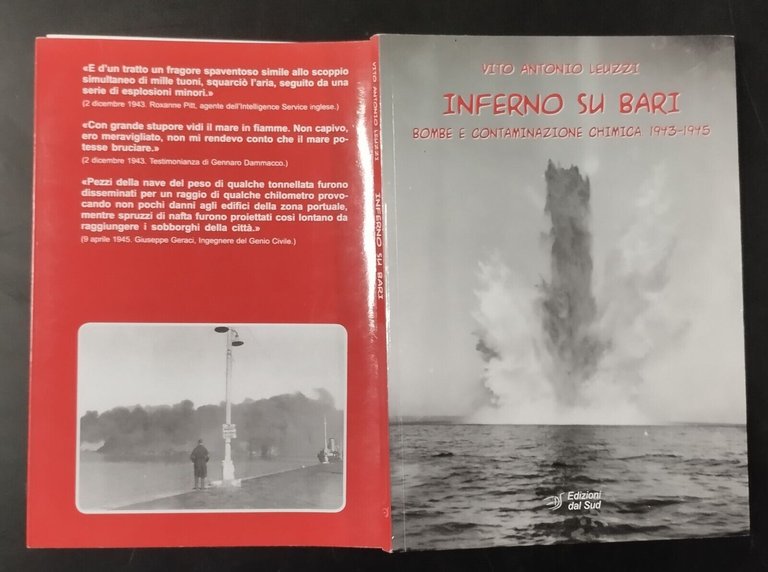 INFERNO SU BARI BOMBE E CONTAMINAZIONE CHIMICA 1943 1945 di …